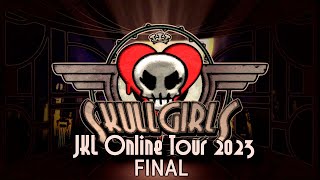 JKL Online Tour 2023. SkullGirls: 2nd Encore. FINAL