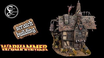 Building a House for Warhammer Fantasy 