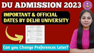 Delhi University Important & Official Dates ? || DU Admission 2023
