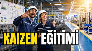 KAIZEN EĞİTİMİ - GİRİŞ