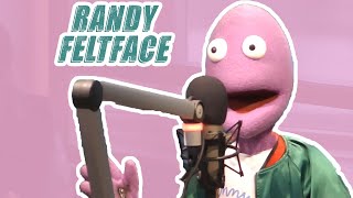 Randy Feltface  Preston & Steve's Daily Rush