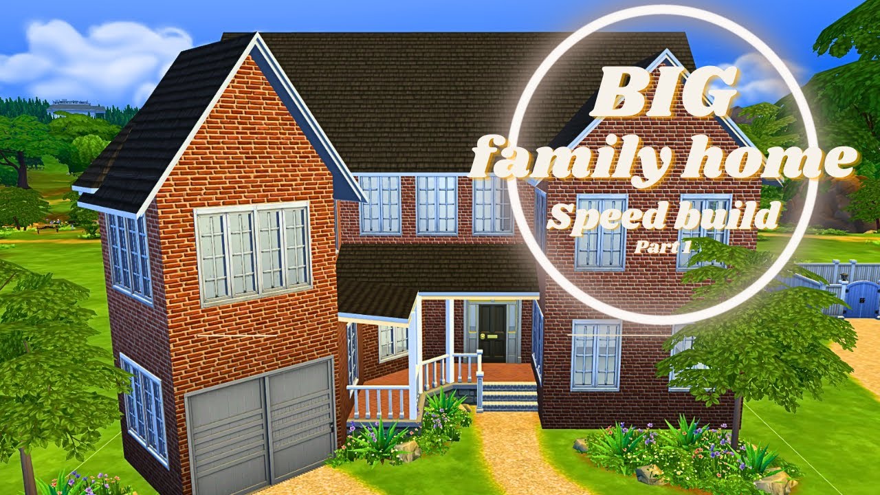 Big family home SPEED BUILD [ part 1 ] - YouTube
