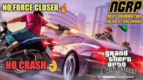 Next Generation Roleplay Philippines | No forceclose/Crash