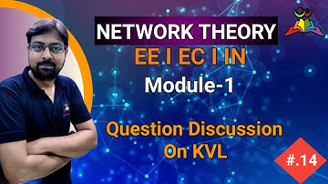 Lec-14 I Question Discussion on KVL I Network Theory I GATE-2023/24