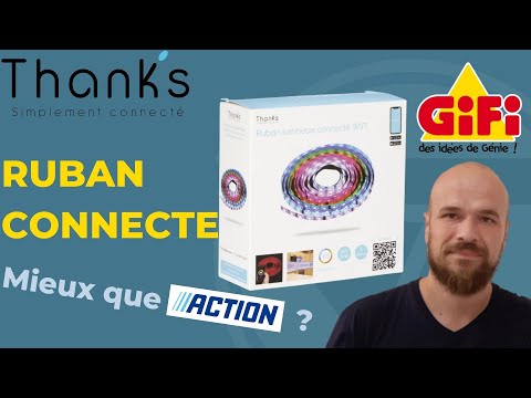 La domotique GIFI THANK'S : ça vaut quoi ? Test du RUBAN LED CONNECTE WIFI