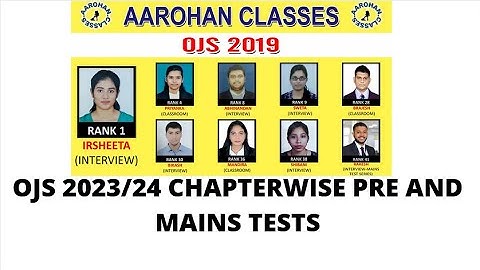 OJS CHAPTER WISE TESTS FOR PRELIMS AND MAINS-NOV 14-20 2022 SCHEDULE-AAROHAN CLASSES-7684054656