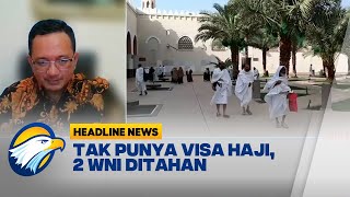 Jemaah yang Hanya Kantongi Visa Ziarah, Dianggap Ilegal