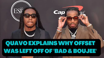 Quavo & Offset Explain why Takeoff was left off "Bad & Boujee"