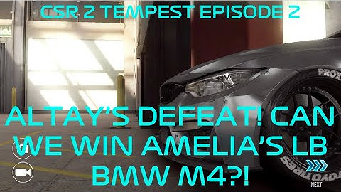 CSR 2 Tempest Episode 2: ALTAY
