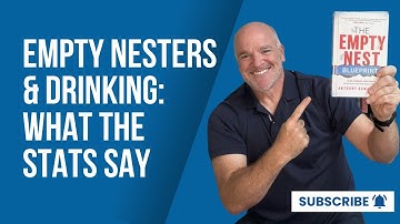 Empty Nesters & Drinking: What the Stats Say | The Empty Nest Blueprint