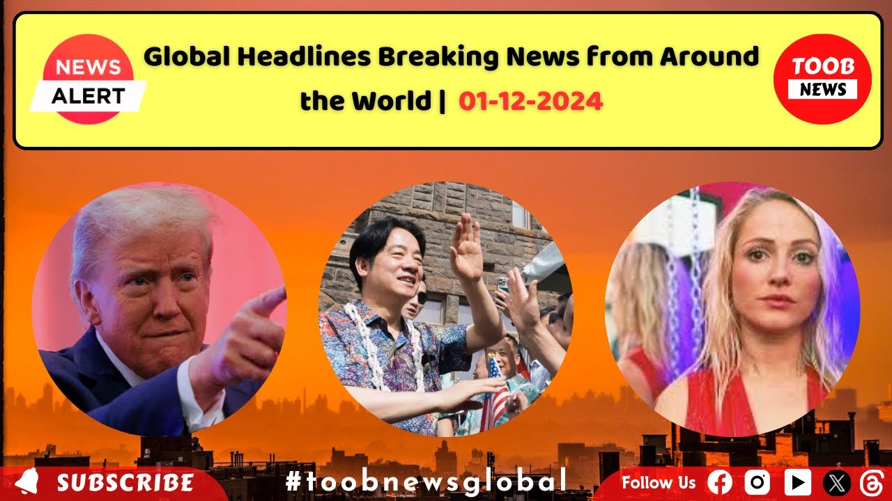 Top Headlines 📰 (01-12-2024) Breaking News from Around the Globe 🌎 ...