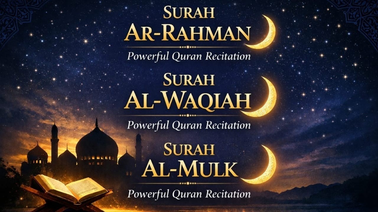POWERFUL 3 SURAHS | Ar-Rahman • Al-Waqiah • Al-Mulk | Sleep, Peace & Rizq | quran recitation