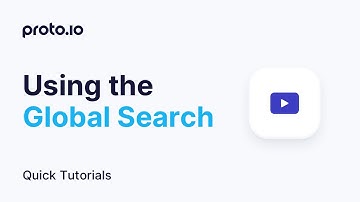 Using the Global Search  - Proto.io Quick Tutorials