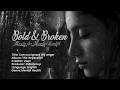Can You Ignore My Anger | Mental Health Song | Song on Anger | Bold &amp; Broken™