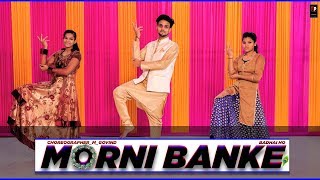 Morni Banke Dance Video || Neha Kakkar And Guru Randhawa || Choreography By Govind Mittal ||