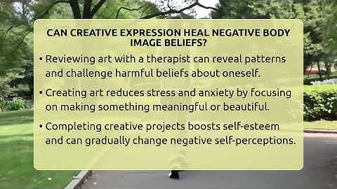 Can Creative Expression Heal Negative Body Image Beliefs? - Inside Body Image
