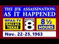 1part 8hour version of wfaatvs coverage of jfks assassination november 2225 1963