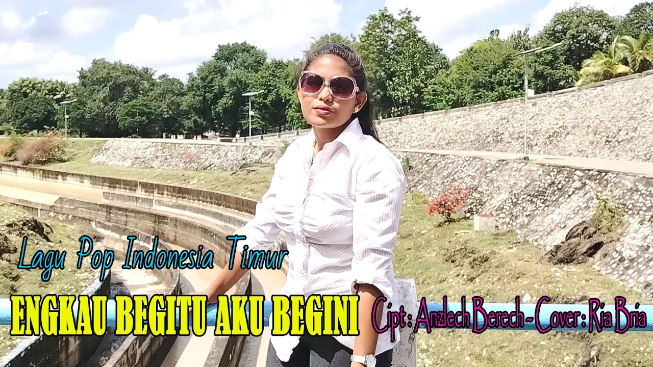 Ria Bria Lagu Pop Indonesia ||ENGKAU BEGITU AKU BEGINI|| Cipt Anzlech Berech