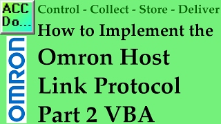 How to Implement the Omron Host Link Protocol Part 2   VBA