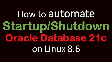[LINUX systemd] How to automate startup shutdown Oracle Database on Linux
