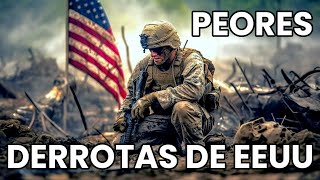 Las 7 Peores Derrotas del Ejército de Estados Unidos