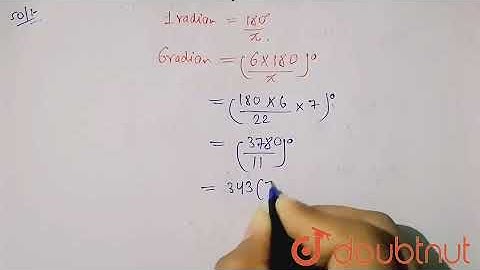 Convert 6 radian into degree.  | 11 | TRIGNOMETRIC FUNCTIONS | MATHS | NAGEEN PRAKASHAN ENGLISH ...