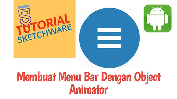Tutorial Sketchware || Aplikasi Android .apk || Contoh Menambahkan Menu Bar Dengan Object Animator
