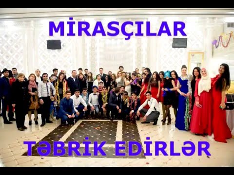 Mirasçıların Yeni il təbriki.