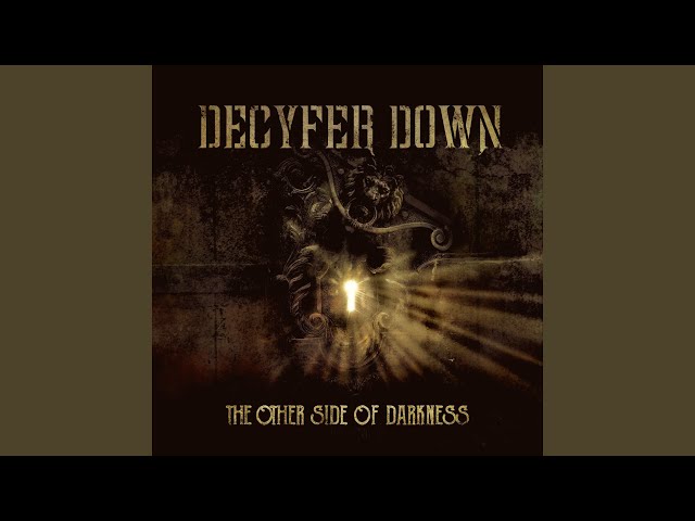 Decyfer Down - Rearrange