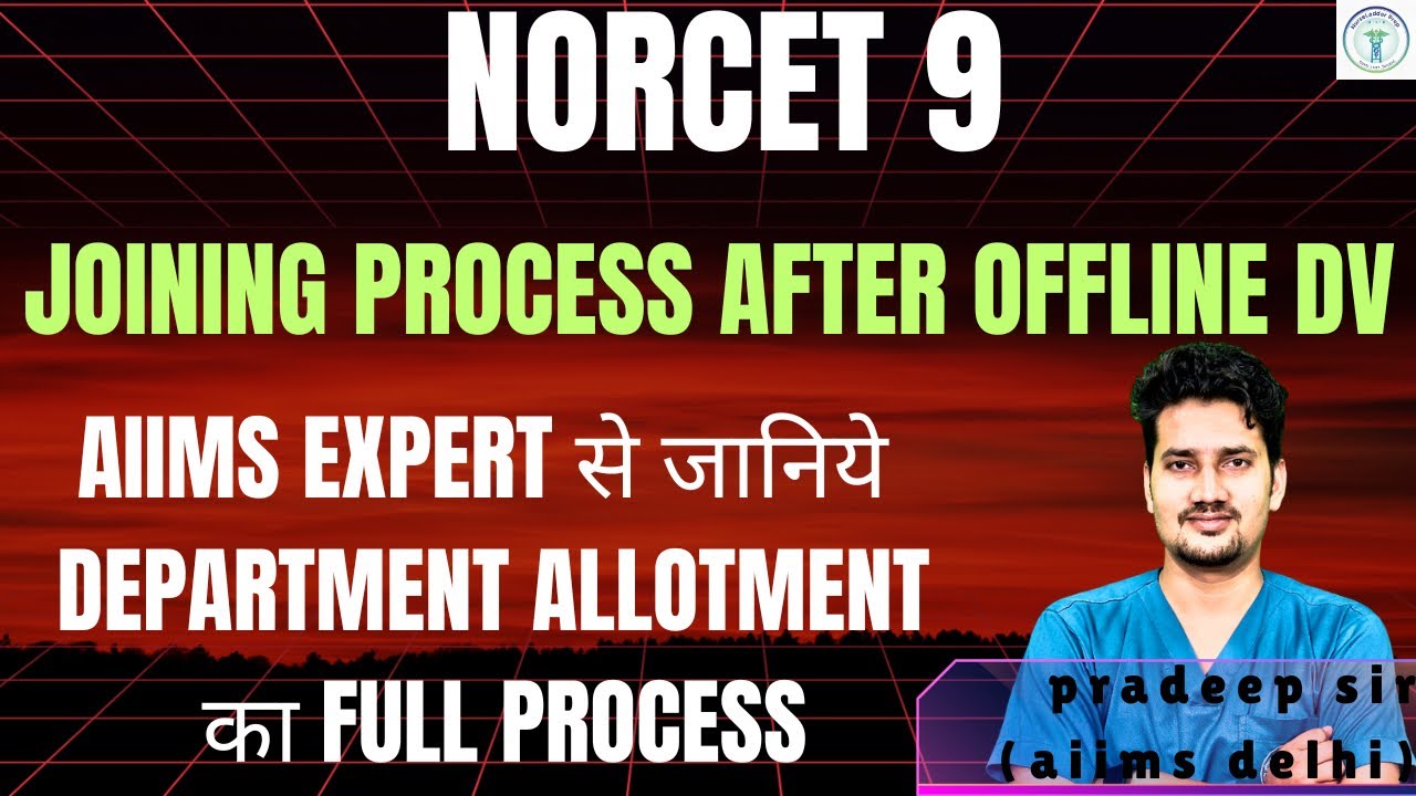 NORCET 9 Seat Allotment 