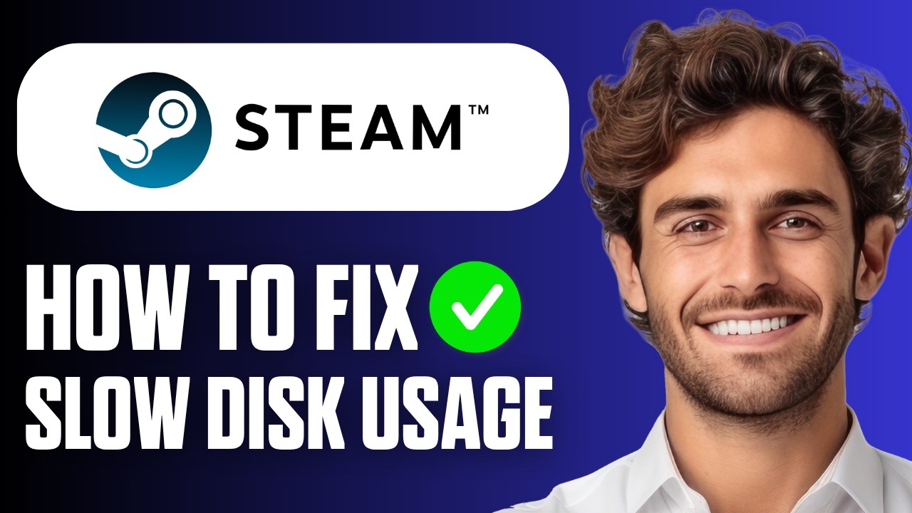 How To Fix Steam Slow Disk Usage (Easy Guide 2026) - YouTube