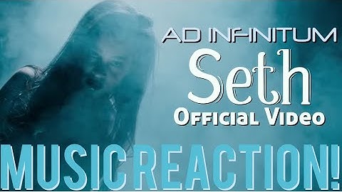 CHAOS & DESTRUCTION🔥AD INFINITUM - “Seth” Official Video Music Reaction🔥