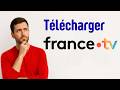 Télécharger France TV App, Installer France TV Application (gratuit) Film Série Sport Replay