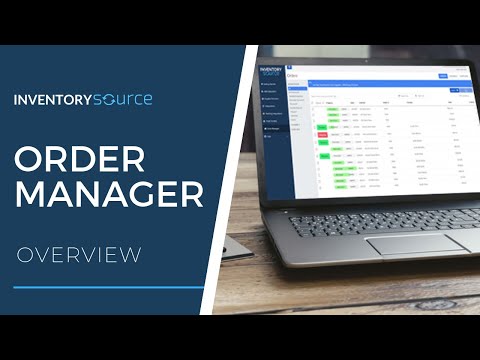 Order Manager: Overview