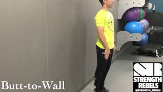 Butt-to-Wall [Strength Rebels]