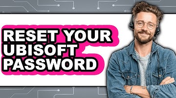 How to Reset Your Ubisoft Password 2025 - Full Guide