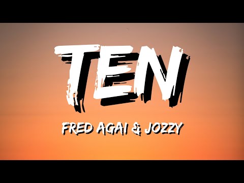Fred again.. & Jozzy - ten (Lyrics)