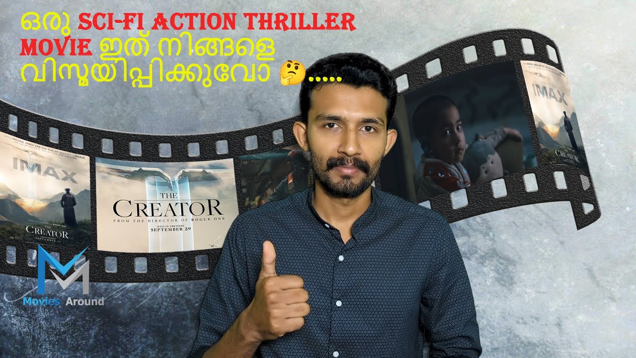 malayalam movie review "The creator" science fiction action thriller