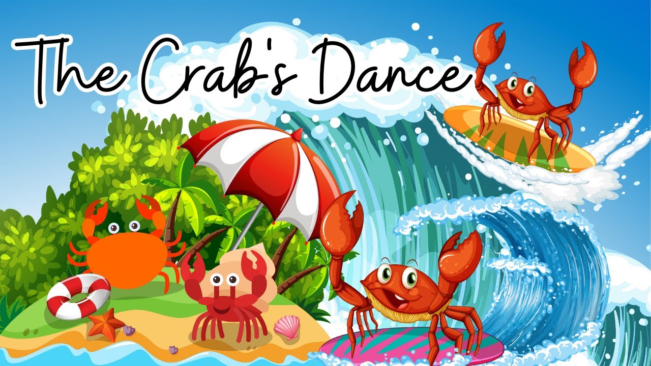 The Crab's Dance kids poem song sea crab YouTube