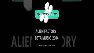 Alien Factory - Beta Music  2004 ( Pacecord meets Taindet Mix2)