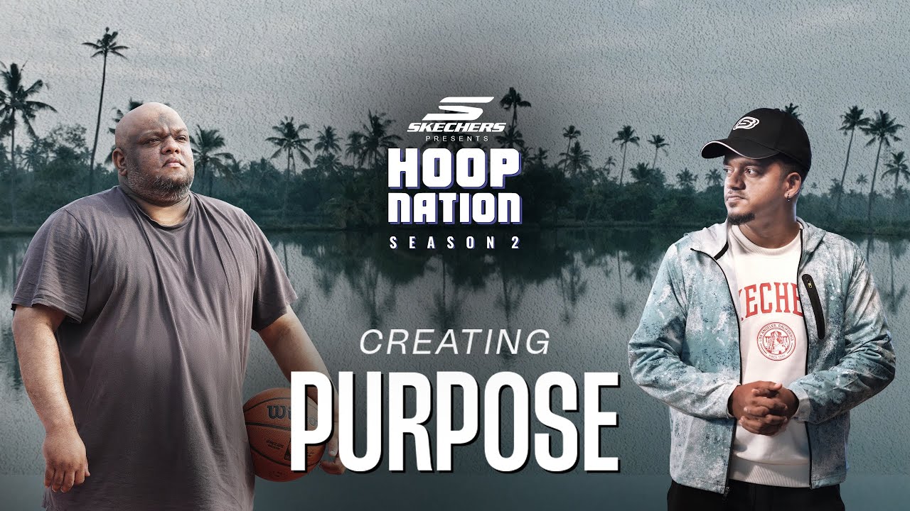 Skechers Presents Hoop Nation | Season 2 | Episode 2 - Come Together ft. Deepak P Babu