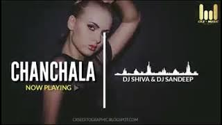 Chanchala Ge Chanchala || DJ SHIVA & DJ SANDEEP (KhorthaDance) Tapori