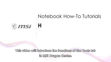 MSI® HOW-TO use MSI Dragon Center and Creator Center (UWP) - Tools on MSI notebook