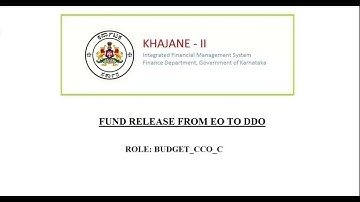 Fund release from EO to DDO Khajane-2 ZP and TP ||Khajane2