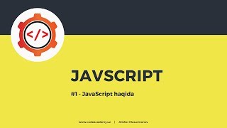 Full #01 - Javascript tarixi va qo'llanilishi Update