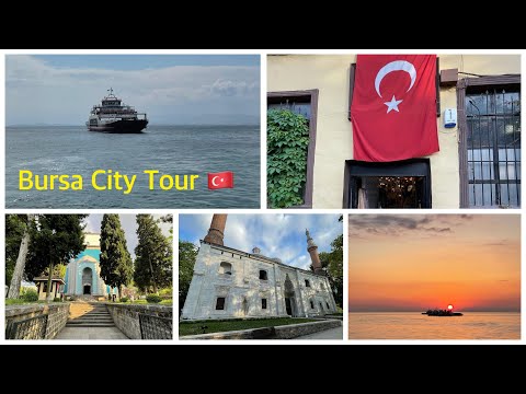 Bursa City Tour