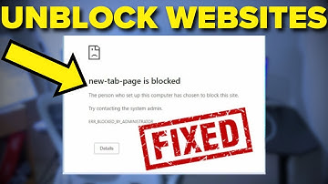 how to unblock a website blocked by administrator in 2024