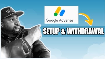 How to Setup and Withdraw/Cashout Google AdSense Earnings (Step-By-Step- Guide)