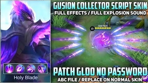 Gusion Night Owl Script Skin Full Explosion Sound & Voice Lines | No Password Patch Gloo - ABC File