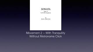 Paul Creston Sonata for Alto Sax Op. 19 Mvt. 2 With Tranquility Piano Accompaniment